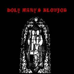 Holy Mary's Blowjob : Holy Mary's Blowjob
